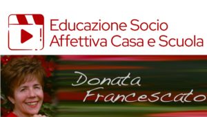 Educazione Socio Affettiva Casa e Scuola